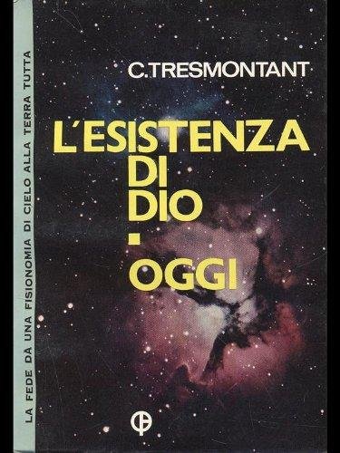 L'esistenza di Dio, oggi