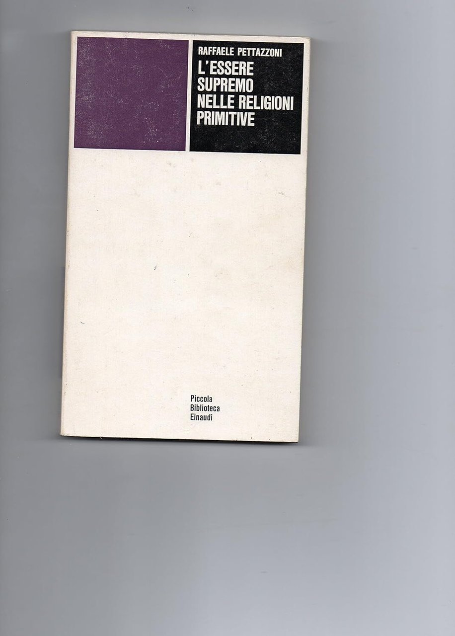 L'ESSERE SUPREMO NELLE RELIGIONI PRIMITIVE