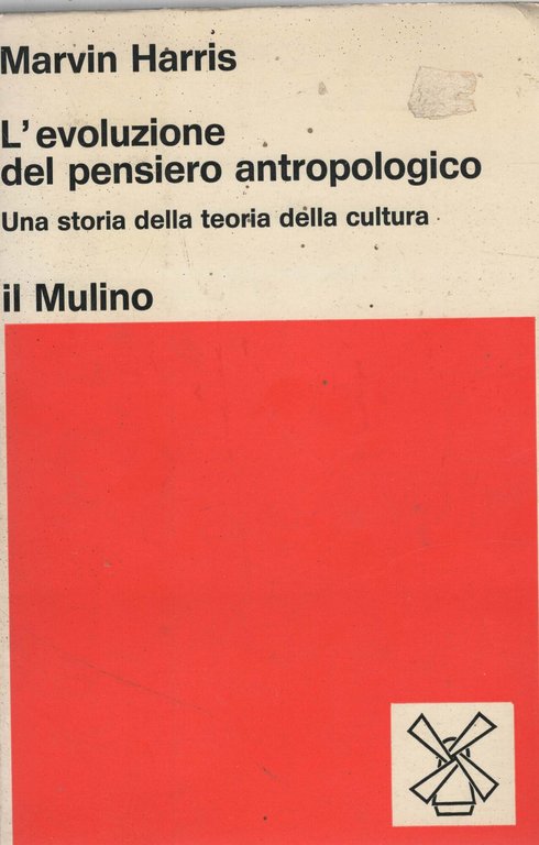 L'evoluzione del pensiero antropologico