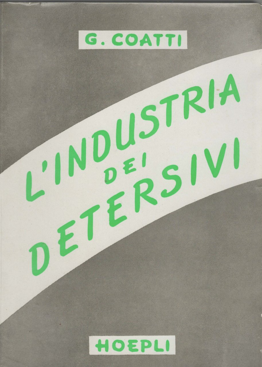 L'INDUSTRIA DEI DETERSIVI.