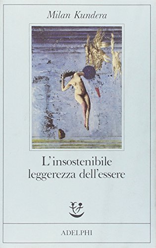 L'insostenibile leggerezza dell'essere