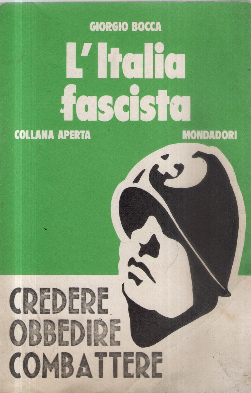 L'Italia fascista - 2a edizione 1970