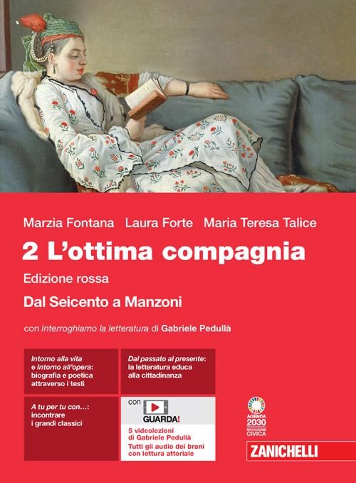 L'ottima compagnia. Ediz. rossa. Per le Scuole superiori. Con e-book. …