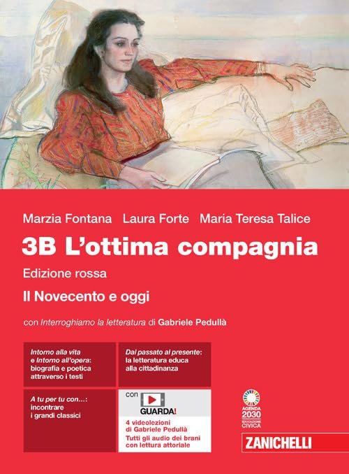 L'ottima compagnia. Ediz. rossa. Per le Scuole superiori. Con e-book. …
