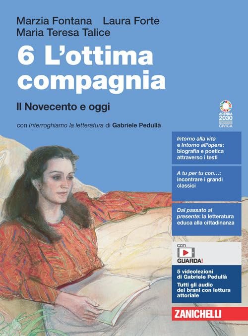 L'ottima compagnia. Per le Scuole superiori. Con e-book. Con espansione …