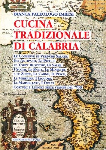 La cucina tradizionale di Calabria