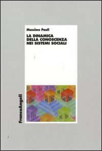 La dinamica della conoscenza nei sistemi sociali