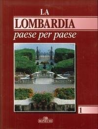 La Lombardia paese per paese (Vol. 1)