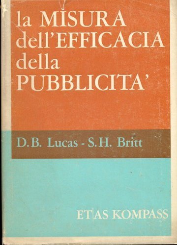 La misura dell'efficacia della pubblicita'