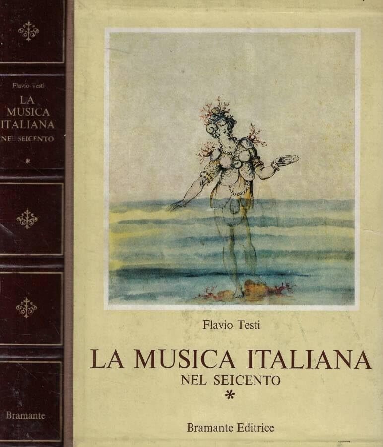 La musica italiana nel seicento. Il melodramma.
