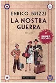 La nostra guerra