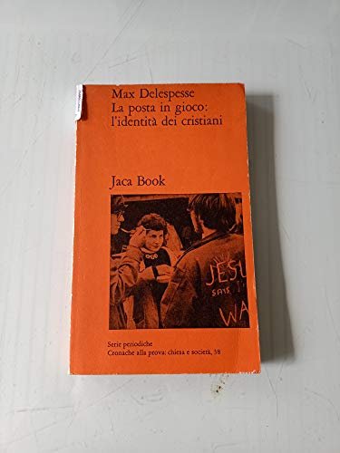 LA POSTA IN GIOCO : L'IDENTITA' DEI CRISTIANI | Immagine principale