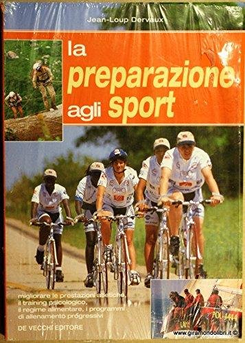 La preparazione agli sport