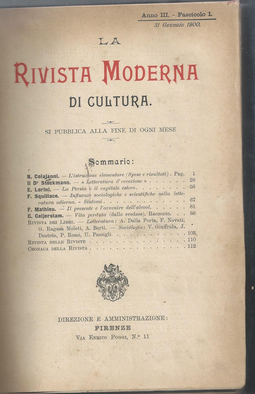 LA RIVISTA MODERNA DI CULTURA. ANNO III, 1900: NN. DALL'1 …