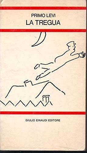 La tregua Primo Levi Einaudi 1965