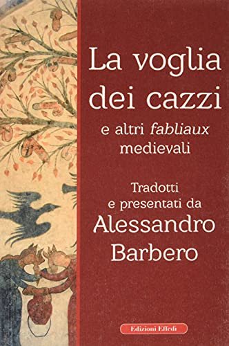 La voglia dei cazzi e altri fabliaux medievali | Immagine principale