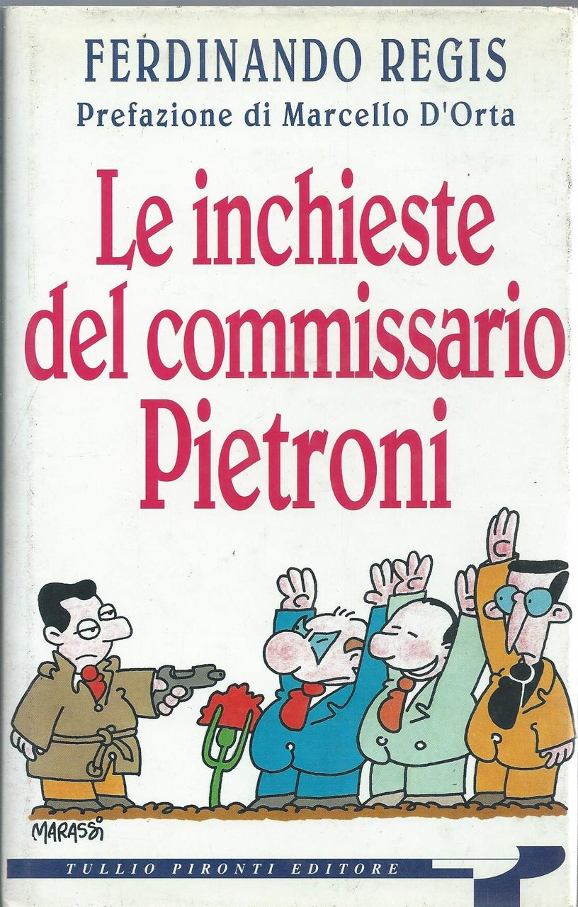 Le inchieste del commissario Pietroni