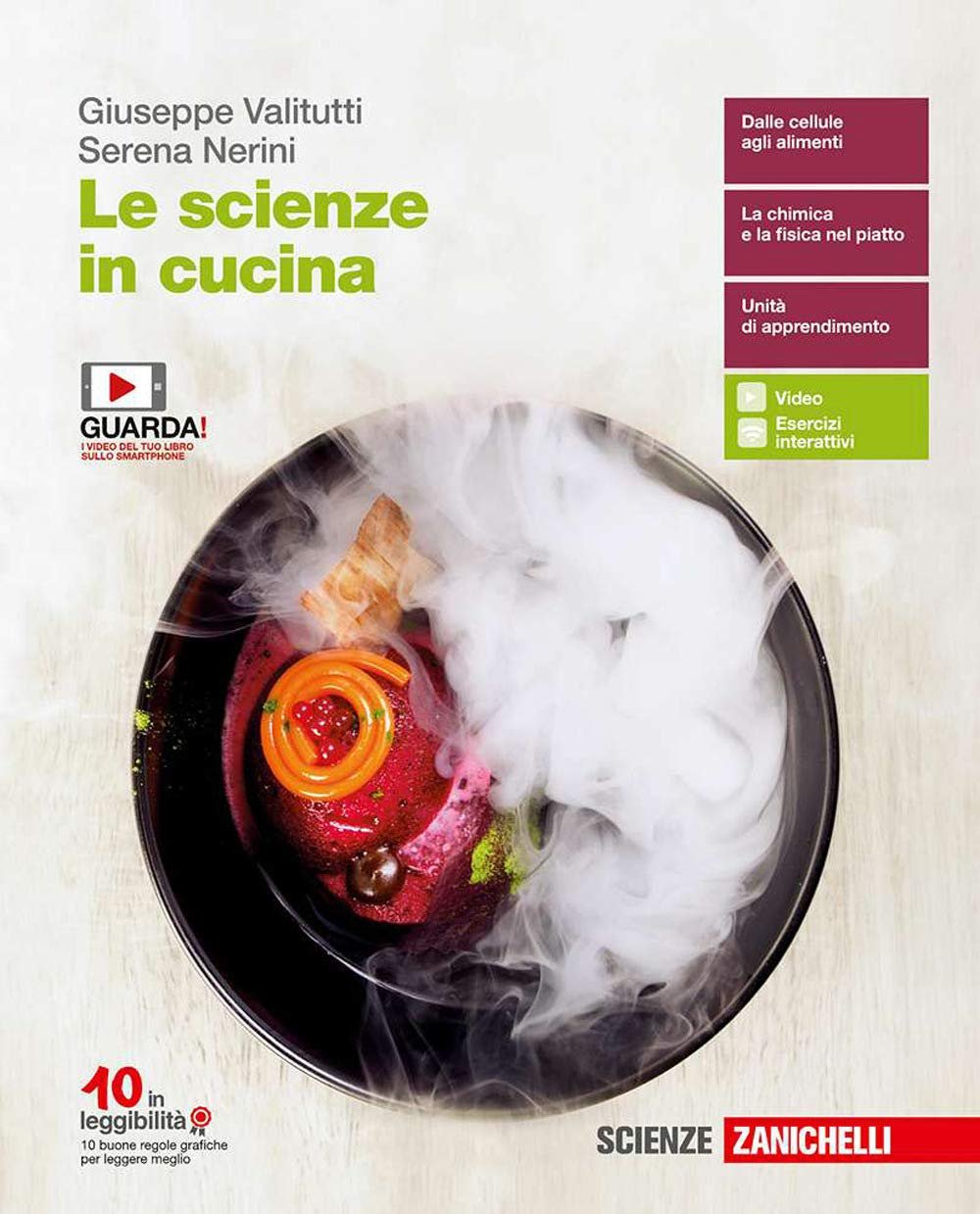 Le scienze in cucina. Volume unico. Per le Scuole superiori. …