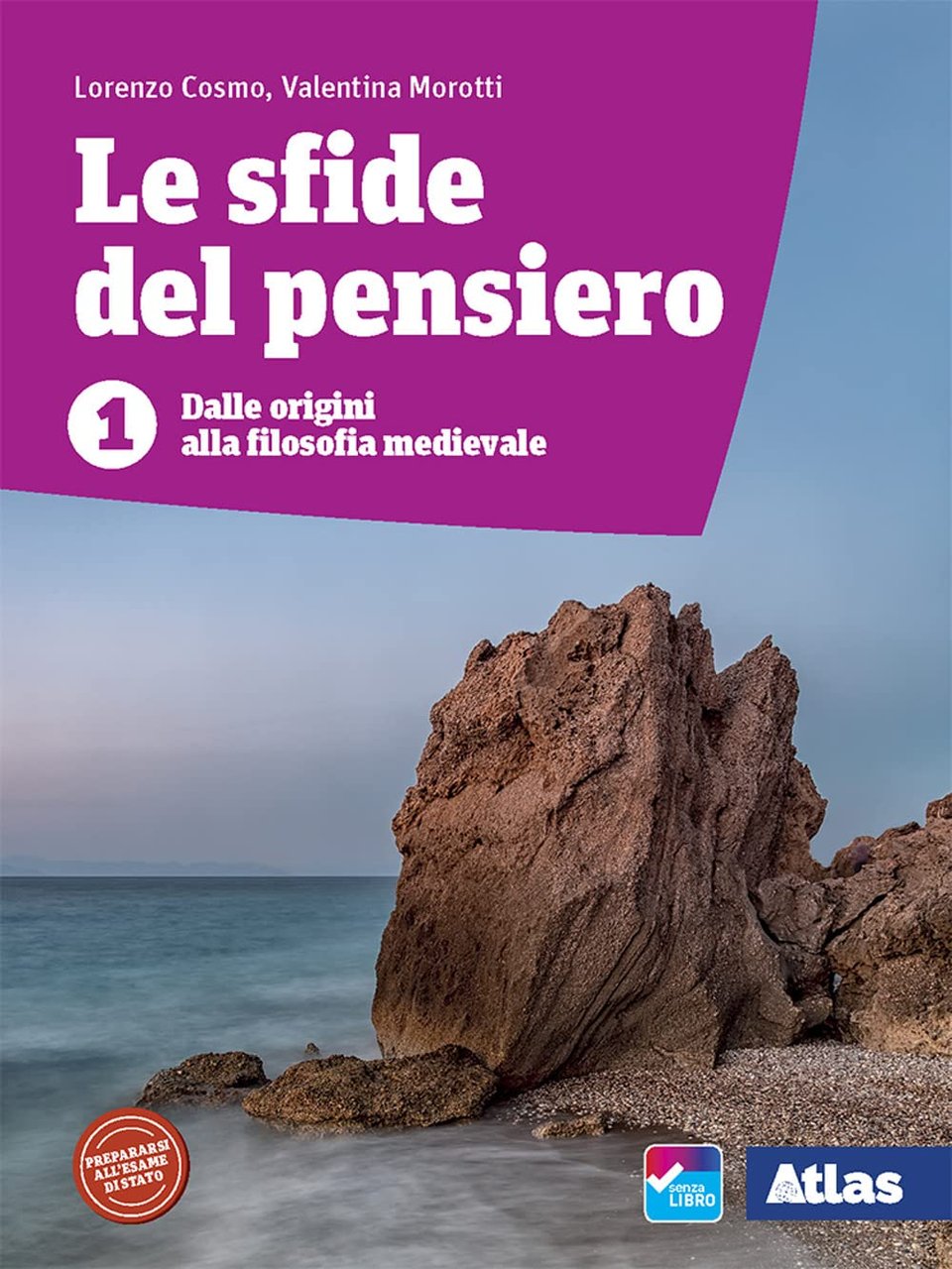 Le sfide del pensiero. Per le Scuole superiori. Con e-book. …