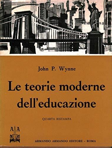 Le teorie moderne dell'educazione