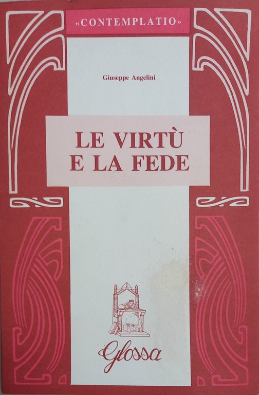 Le virtù e la fede