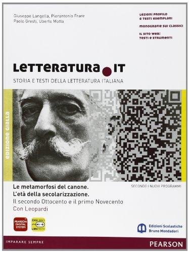 Letteratura.it. Vol. 3. A Ediz. gialla. Per le Scuole superiori. …
