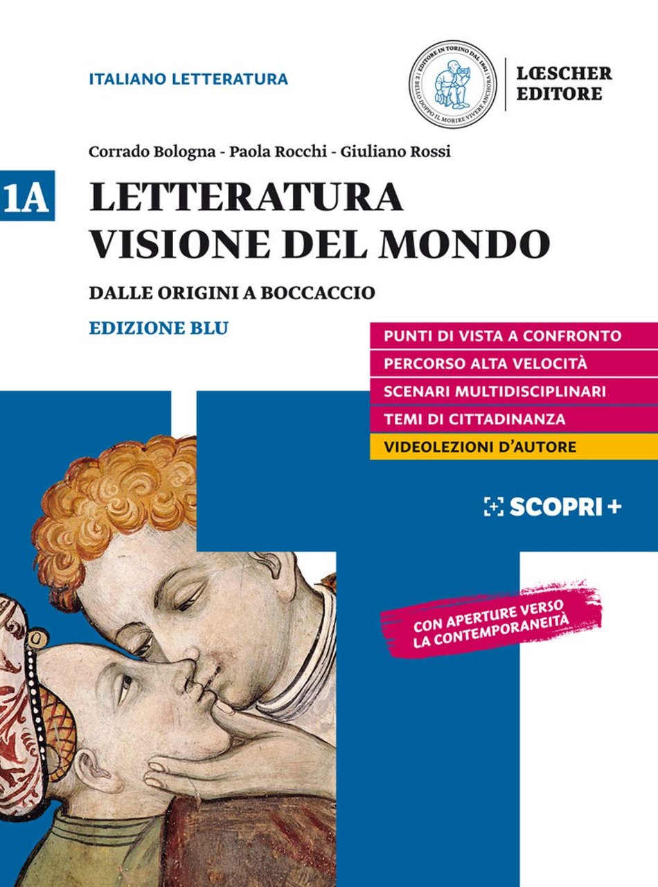Letteratura visione del mondo. Con Strumenti per l'esposizione orale. Per …