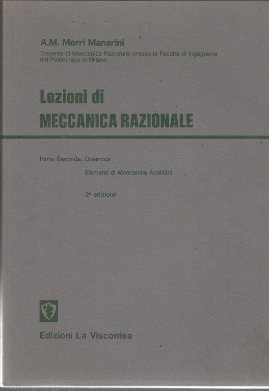 Lezioni di meccanica razionale (Vol. 2)