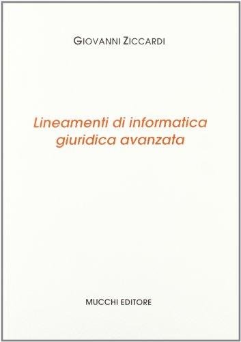 Lineamenti di informatica giuridica avanzata