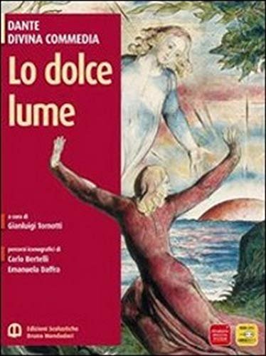 Lo dolce lume. Con espansione online | Immagine principale