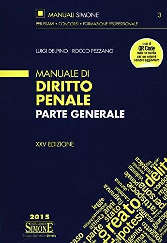 Manuale di diritto penale. Parte generale