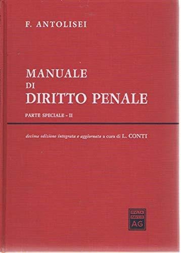 Manuale di diritto penale. Parte speciale (Vol. 2)