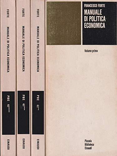 Manuale di politica economica. 4voll