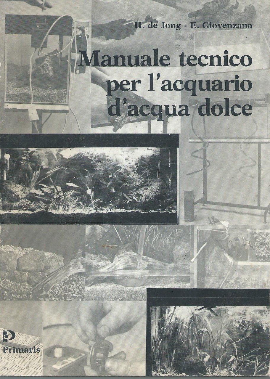 Manuale tecnico per l'acquario d'acqua dolce