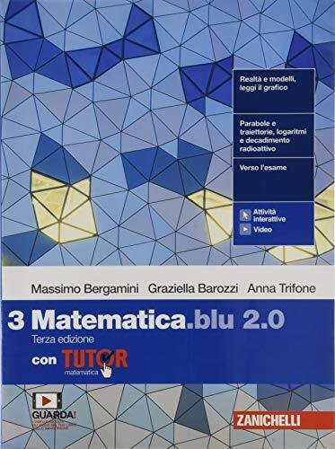Matematica blu 2.0. Con Tutor. Per le Scuole superiori. Con …