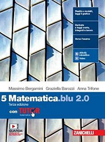 Matematica blu 2.0. Con Tutor. Per le Scuole superiori. Con … | Immagine principale