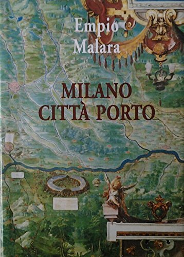 MILANO CITTA' PORTO