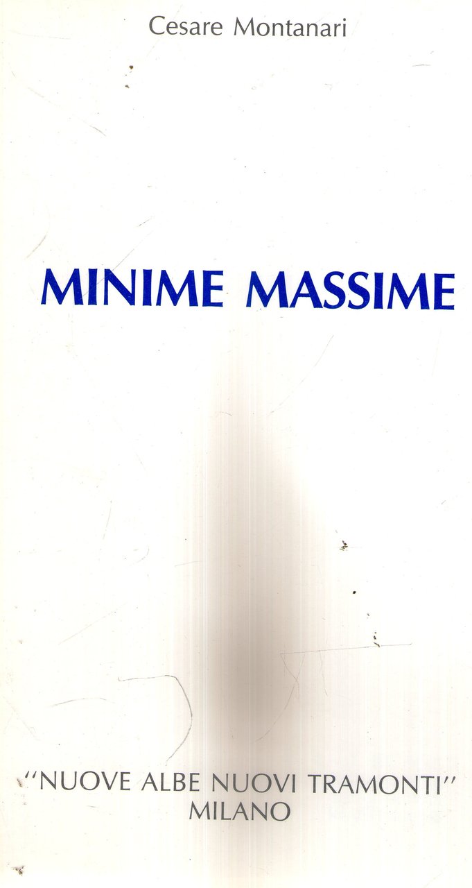 MINIME MASSIME - CESARE MONTANARI