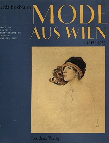 Mode aus Wien. 1815 - 1938.