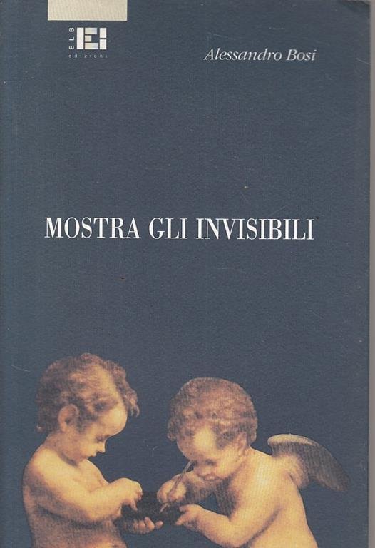 MOSTRA GLI INVISIBILI