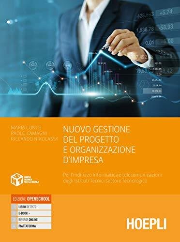 Nuovo gestione del progetto e organizzazione di impresa. Per l'indirizzo …