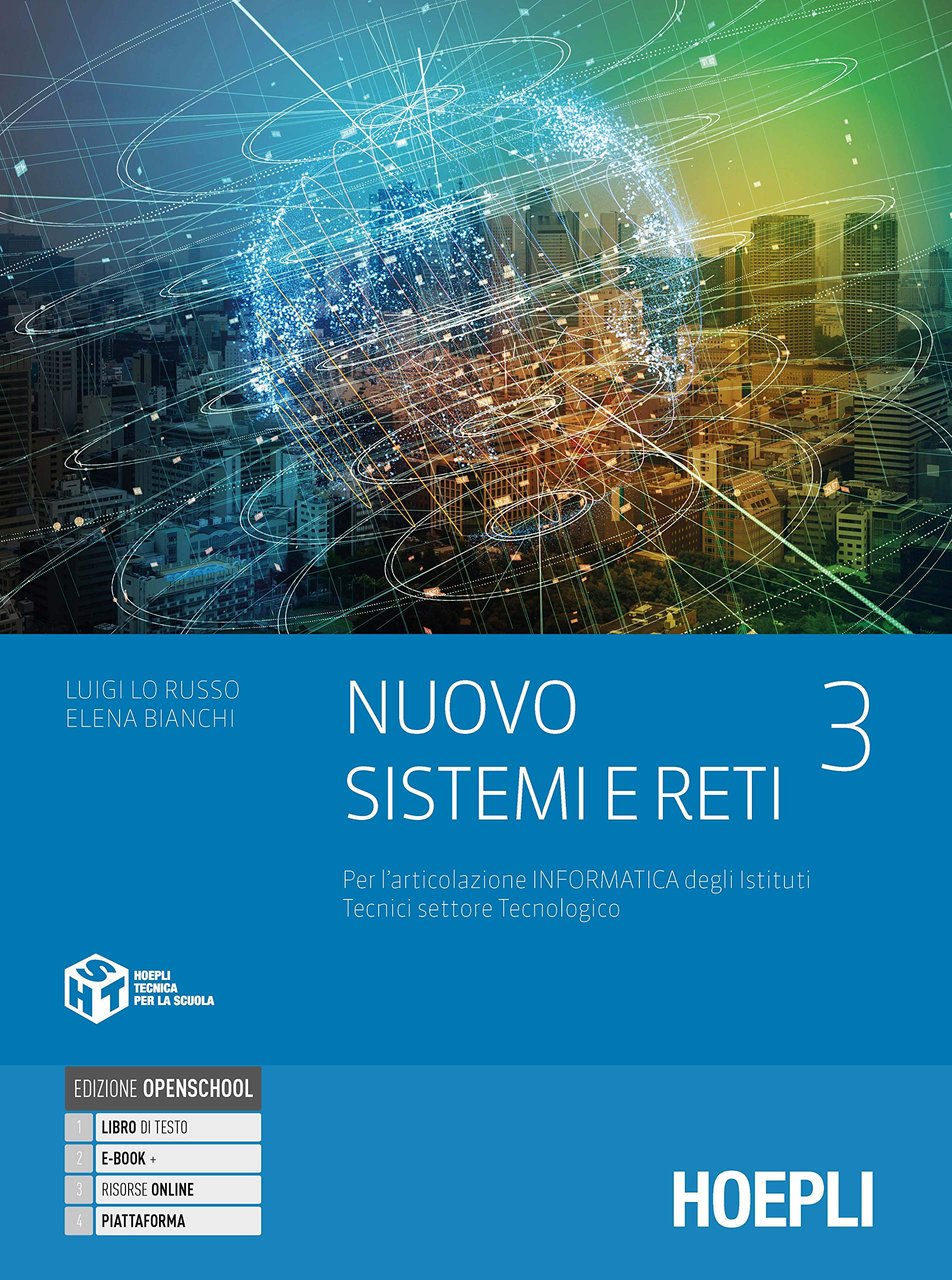 Nuovo Sistemi e reti. Per gli Ist. tecnici settore tecnologico …