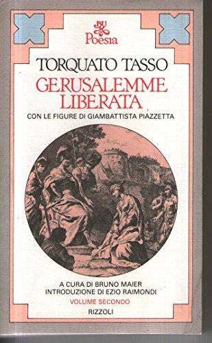 Opere: La Gerusalemme liberata