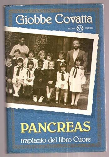 Pancreas. Trapianto del libro Cuore