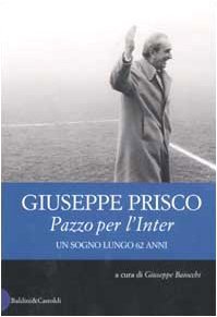 Pazzo per l'Inter. Un sogno lungo 62 anni | Immagine principale
