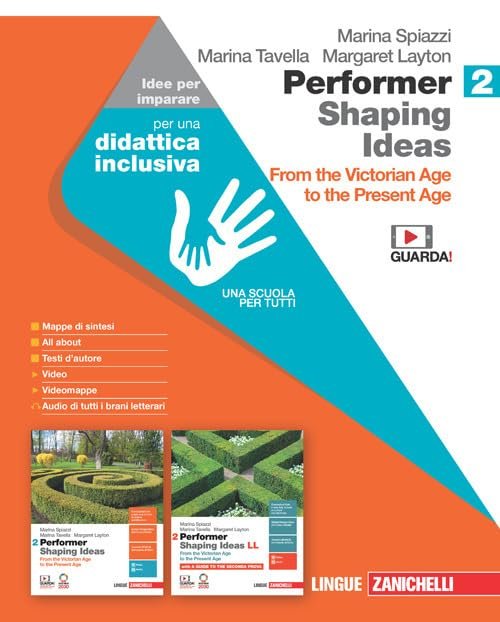 Performer shaping ideas. Idee per imparare. Per le Scuole superiori. …