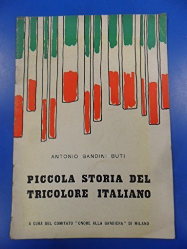 piccola storia del tricolore italiano