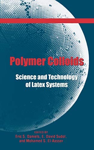Polymer Colloids: Science and Technology of Latex Systems: No. 801 | Immagine principale