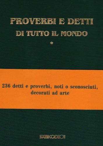 Proverbi e detti di tutto il mondo