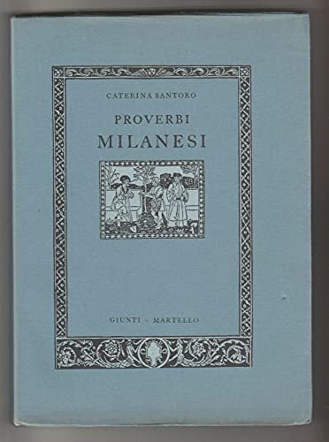 Proverbi milanesi CATERINA SANTORO 1985 GIUNTI | Immagine principale